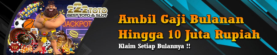 222TOTO gaji bulanan